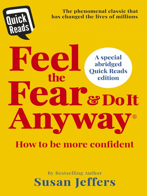 Title details for Feel the Fear and Do it Anyway by Susan Jeffers - Wait list